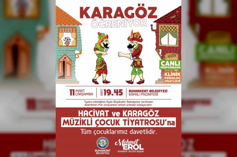 Buharkent’te çocuklar Hacivat ve Karagöz ile buluşacak 