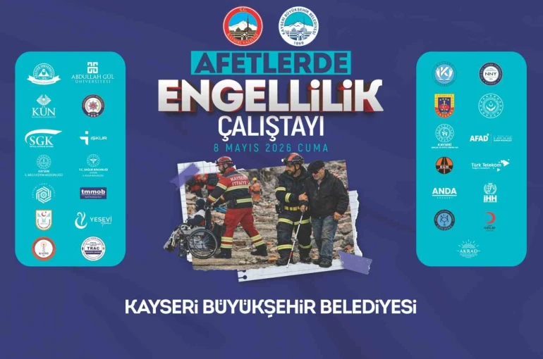 Büyükşehir ve valilik iş birliğinde afetlerde engellilik çalıştayı 