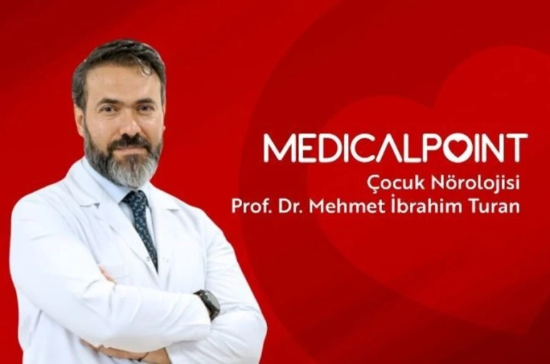 Çocuk Nörolojisi Uzmanı Prof. Dr. Turan’dan erken tanı uyarısı