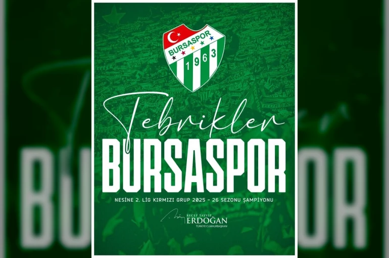Cumhurbaşkanı Erdoğan’dan Bursaspor’a tebrik mesajı