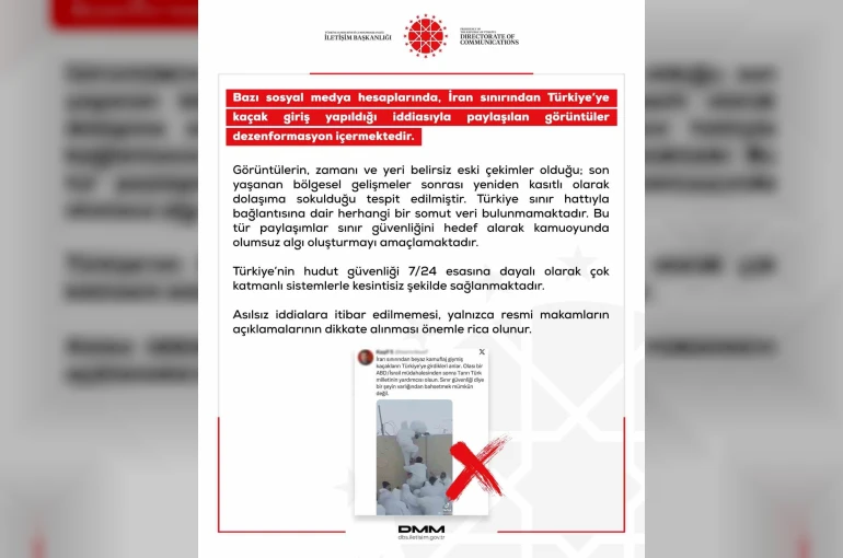 DMM: "İran sınırından Türkiye’ye kaçak giriş yapıldığı iddiasıyla paylaşılan görüntüler dezenformasyon içermektedir"