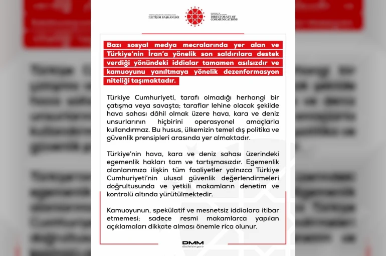 DMM: "Türkiye’nin İran’a yönelik son saldırılara destek verdiği yönündeki iddialar tamamen asılsızdır"
