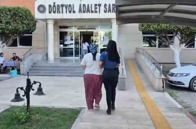 Dörtyol’da uyuşturucu taciri kadın tutuklandı