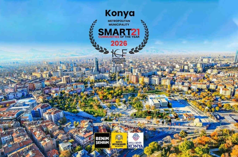 Dünyanın en akıllı 21 şehrinden biri Konya oldu