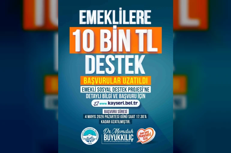 Emeklilere 10 bin TL destek başvuru süresi uzatıldı