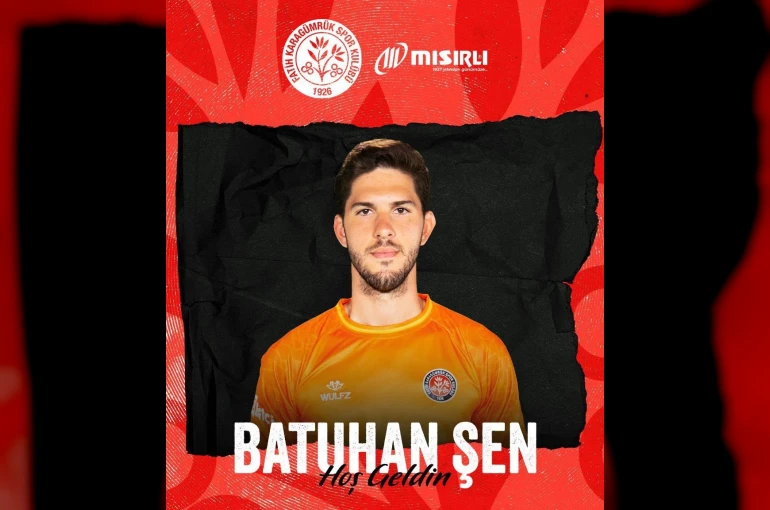 Fatih Karagümrük, Batuhan Şen ile 3 yıllık sözleşme imzaladı
