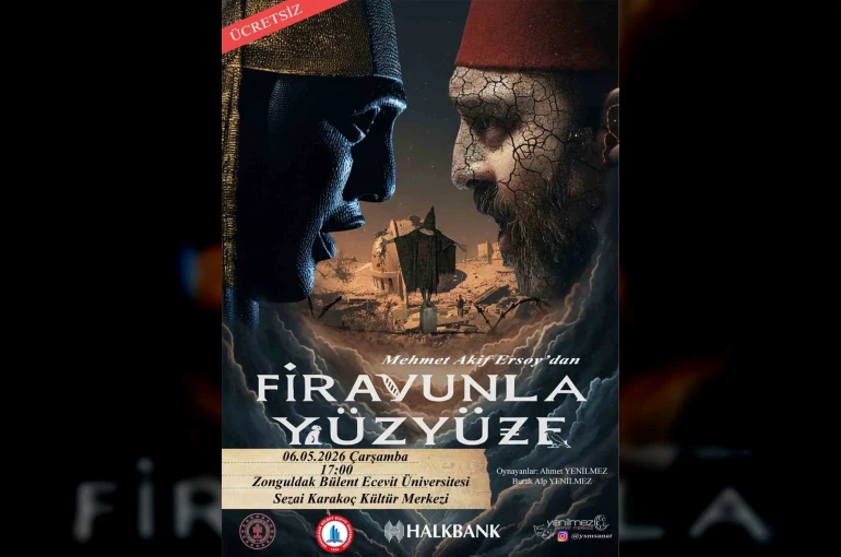 "Firavunla Yüzyüze" oyunu Zonguldak’ta sahne alacak