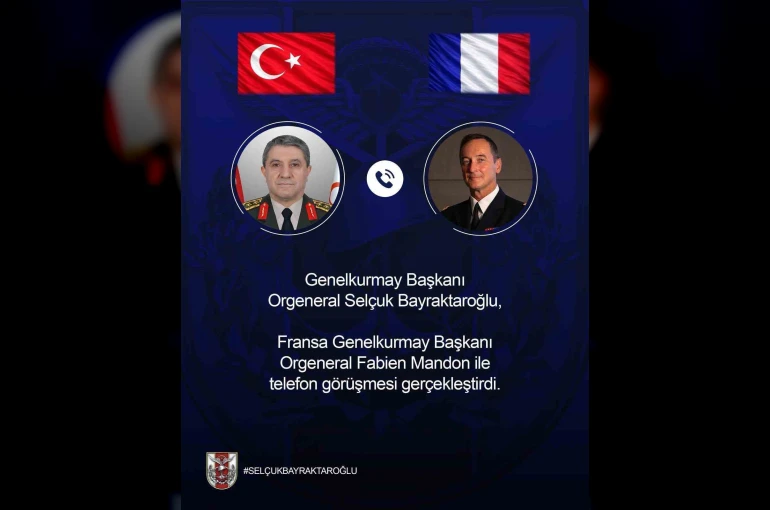 Genelkurmay Başkanı Bayraktaroğlu, Fransız mevkidaşı Mandon ile görüştü