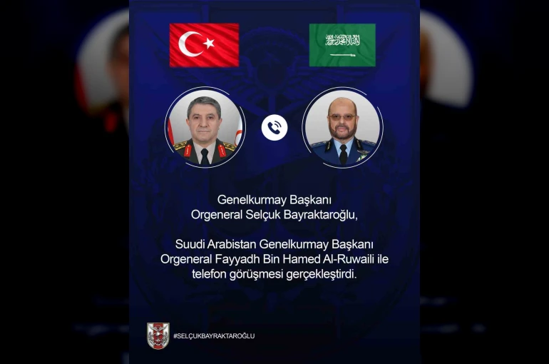 Genelkurmay Başkanı Orgeneral Bayraktaroğlu, Suudi Arabistanlı mevkidaşı ile görüştü