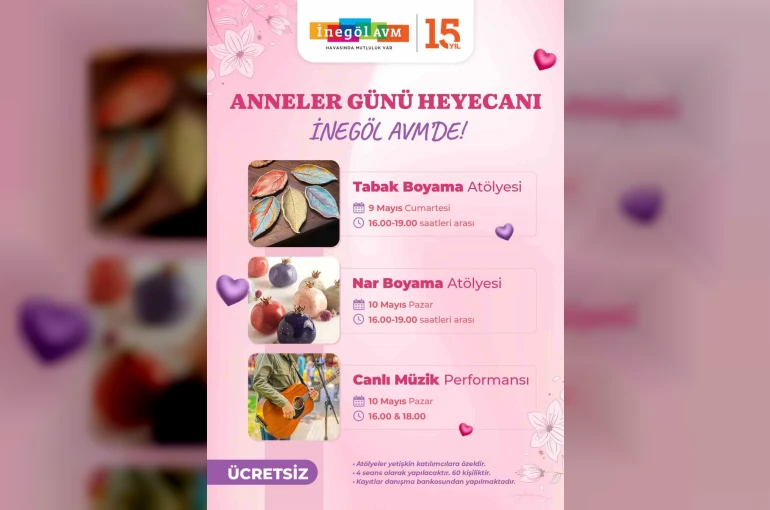 İnegöl AVM, Anneler Günü’nü sanat ve müzikle kutluyor