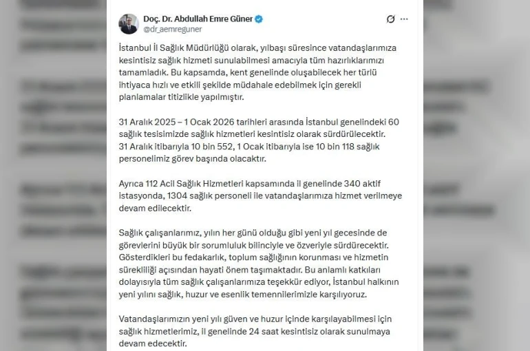 İstanbul’da yılbaşı hazırlığı: 31 Aralık’ta 10 bin 552 sağlık çalışanı görevinin başında olacak 