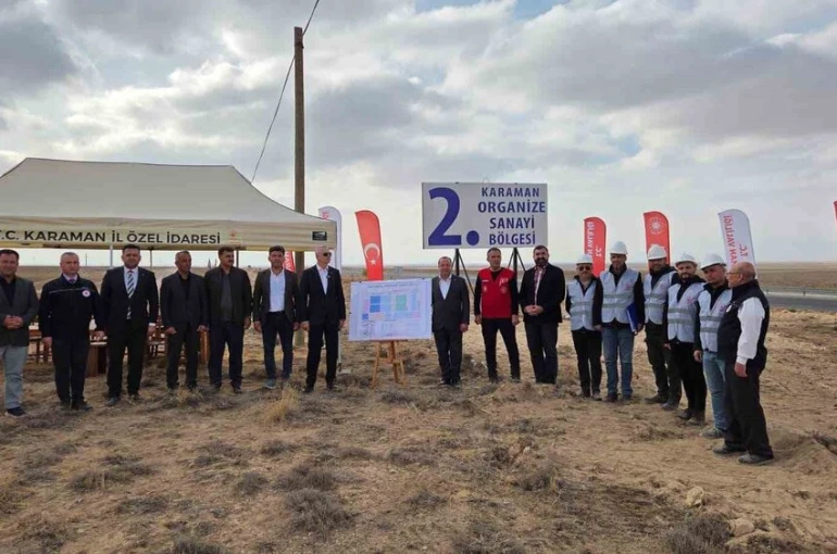 Karaman’a 2. organize sanayi bölgesi