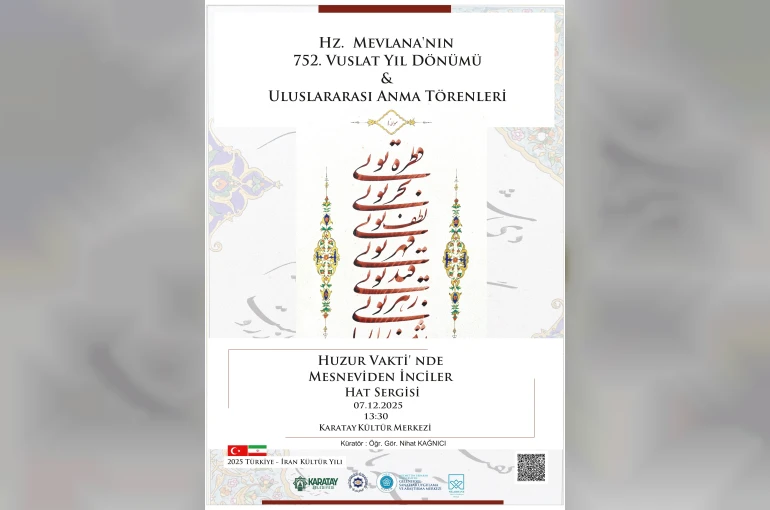Karatay Belediyesi’nden Hz. Mevlana’nın Vuslat Yıl Dönümüne Özel Mesnevi Hat Sergisi