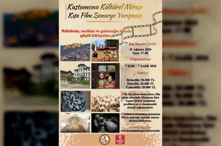 Kastamonu’nun kültürel mirasını en iyi anlatacak senaryo yarışmayla belirlenecek