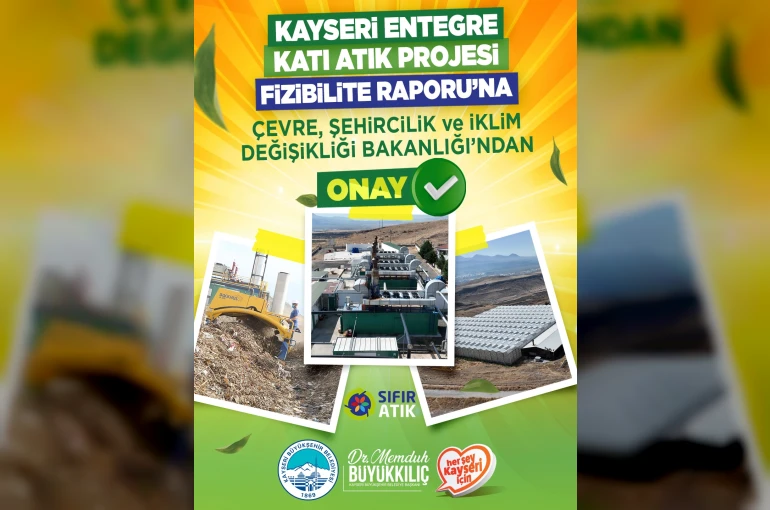 Katı Atık Projesi Fizibilite Raporu onaylandı