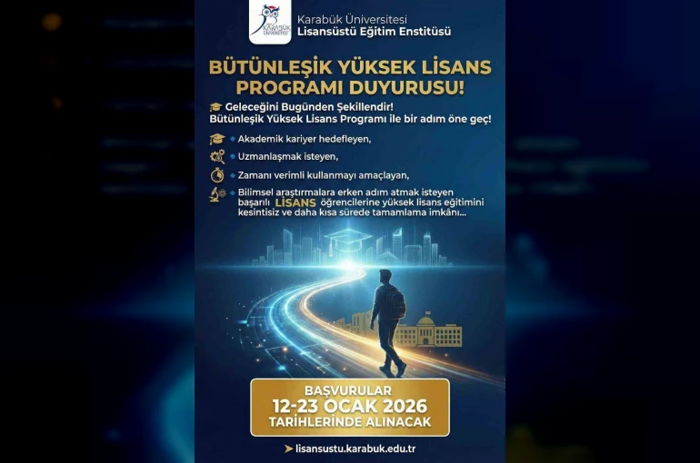 KBÜ’de bütünleşik yüksek lisans başvuruları başlıyor