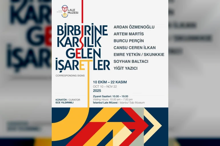 Lale Müzesi ‘Birbirine Karşılık Gelen İşaretler’ sergisi ile yeniden kapılarını açıyor 