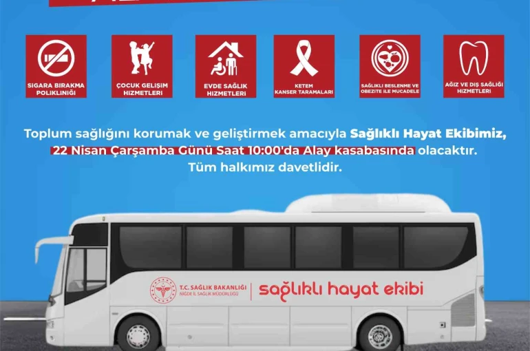 Mobil sağlık hizmetleri alay kasabasında vatandaşlara sağlık hizmeti verecek