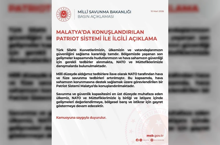 MSB: "Milli düzeyde aldığımız tedbirlere ilave olarak NATO tarafından hava ve füze savunma tedbirleri artırılmıştır"