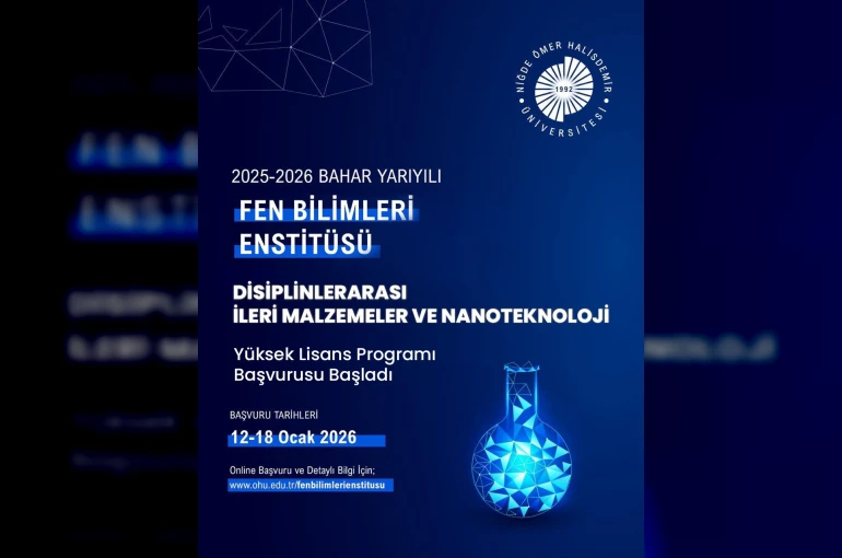 NÖHÜ Disiplinlerarası İleri Malzeme ve Nanoteknoloji Yüksek Lisans Programı açıldı