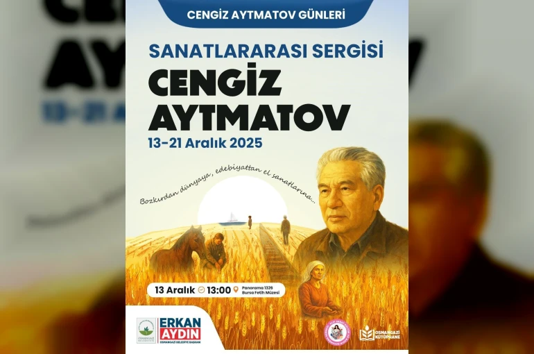 Osmangazi’de Cengiz Aytmatov günleri başlıyor