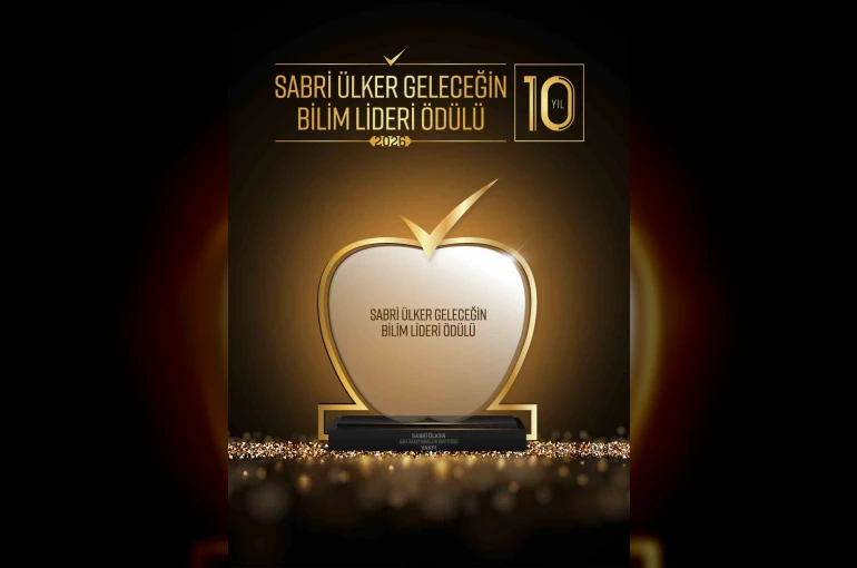Sabri Ülker Geleceğin Bilim Lideri Ödülü, 10. yılında uluslararası bilim dünyasını buluşturuyor 