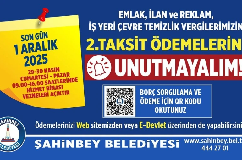 Şahinbey Belediyesi’nden vergi borcu hatırlatması: Son gün 1 Aralık