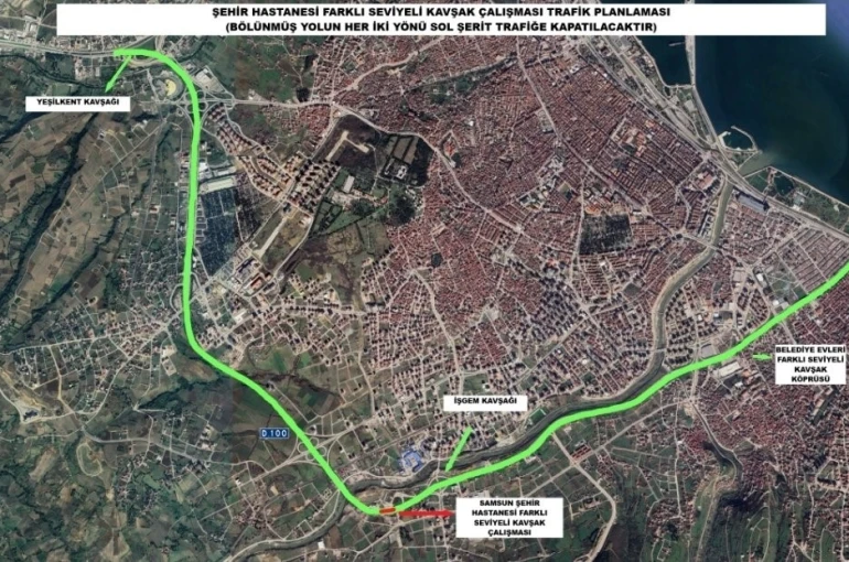 Samsun Şehir Hastanesi kavşak çalışması başlıyor