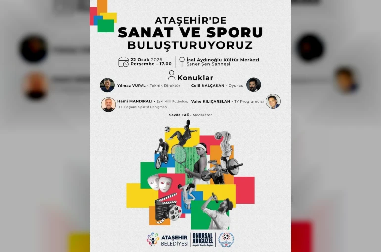 Sanat ve Spor Ataşehir’de buluşuyor