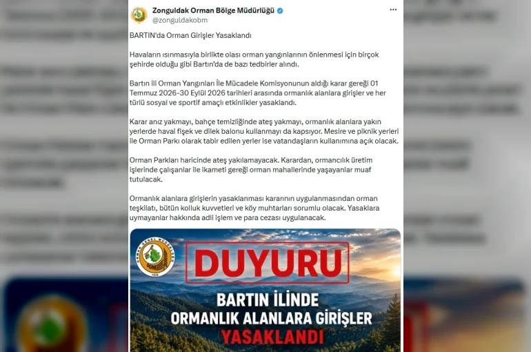 Sıcaklıklar arttı, ormanlara giriş yasaklandı