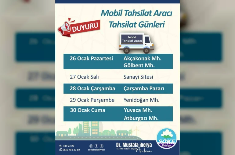 Söke’de mobil tahsilat aracı mahallelere geliyor