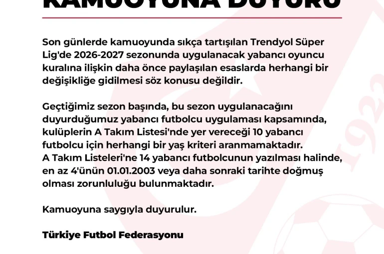 TFF, yeni sezonda yabancı kuralında değişiklik yapılmayacağını açıkladı