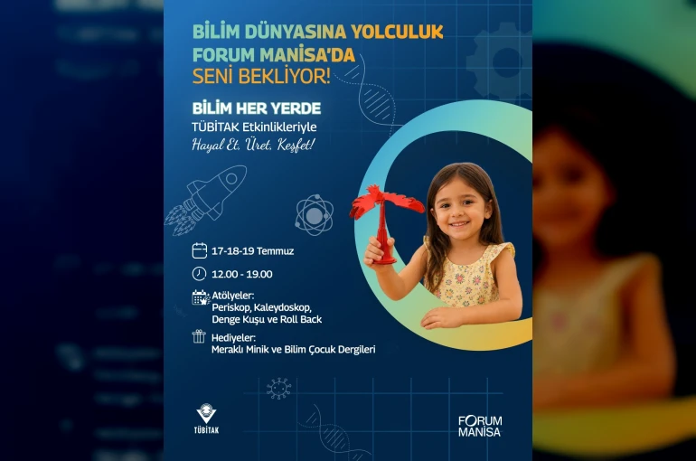 TÜBİTAK Bilim Her Yerde çocuk şenliği, Forum Manisa’da