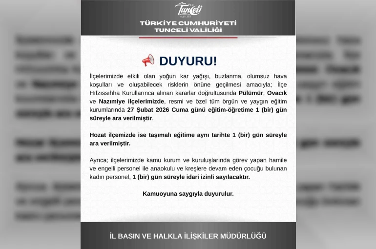 Tunceli’nin 3 ilçesinde eğitime bir gün ara