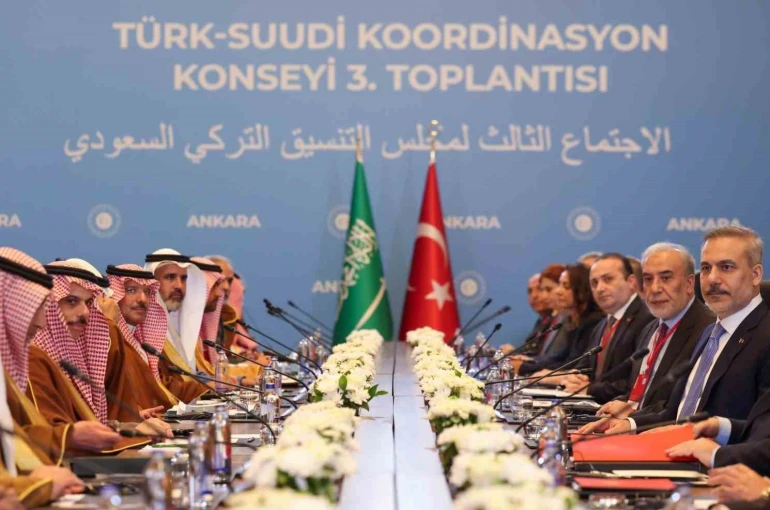 Türk-Suudi Koordinasyon Konseyi Üçüncü Toplantısı Ankara’da gerçekleşti