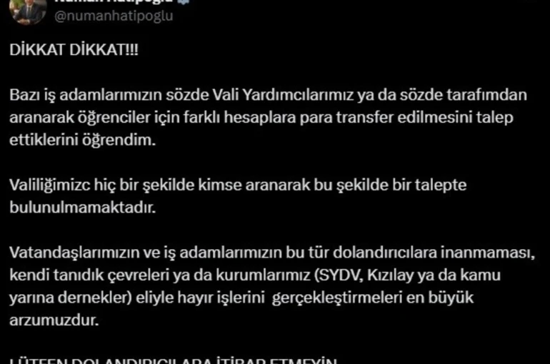 Vali Hatipoğlu’ndan dolandırıcılık olaylarına karşı uyarı