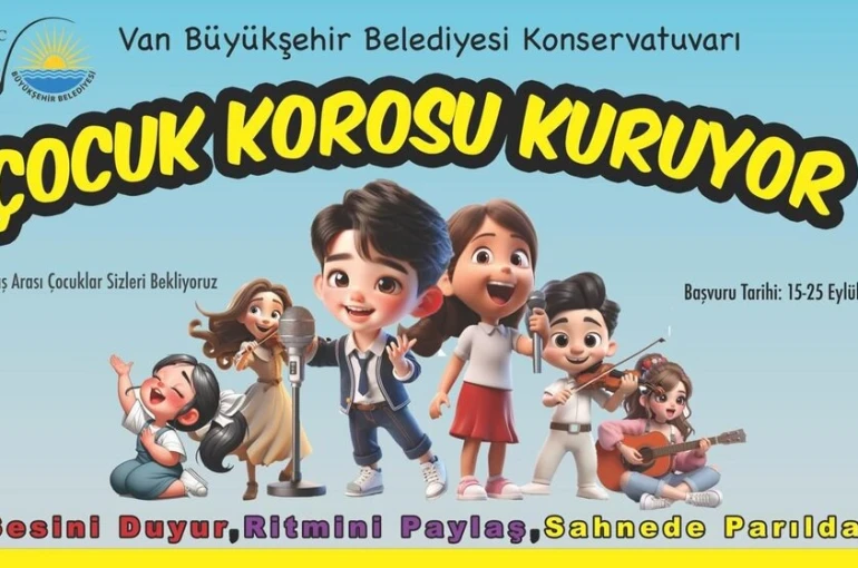 Van Büyükşehir Belediyesi Konservatuvarı ‘Çocuk Korosu’ kuruyor