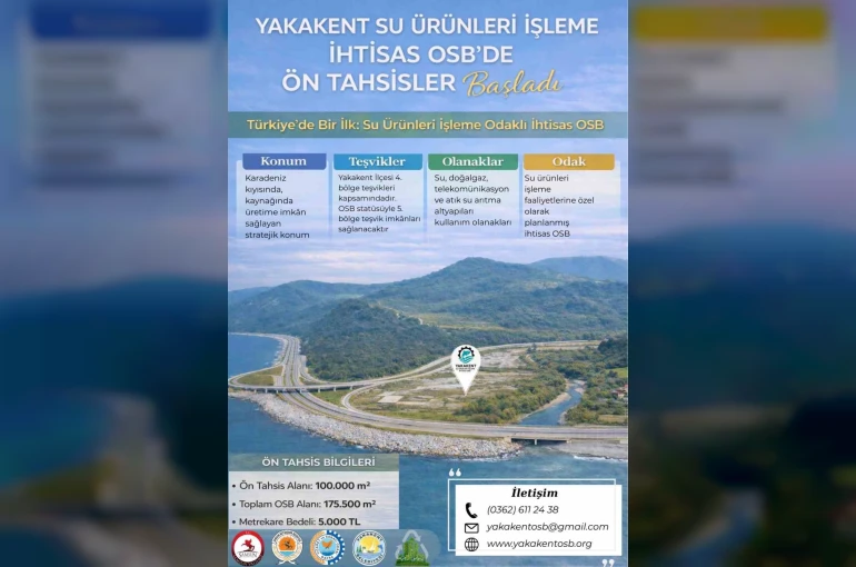 Yakakent Su Ürünleri İhtisas OSB’de arsa tahsisleri başladı