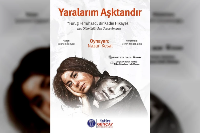 "Yaralarım aşktandır" adlı tiyatro oyunu Didimliler ile buluşacak