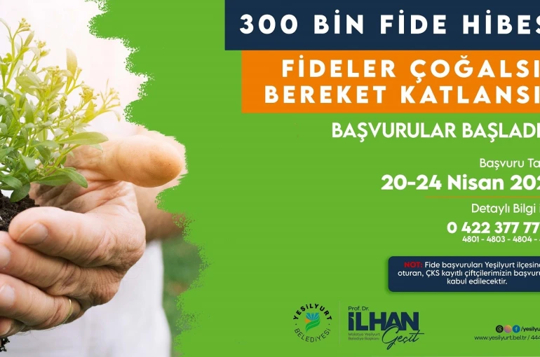 Yeşilyurt Belediyesi 300 bin adet fide dağıtımı yapacak