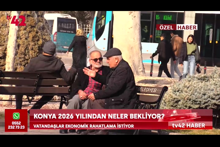 Konya 2026’dan neler bekliyor?